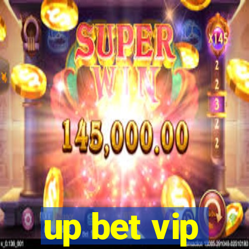 up bet vip